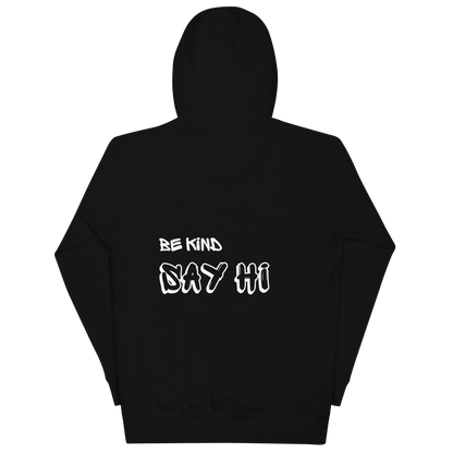 "Be Kind Say HI" Hoodie